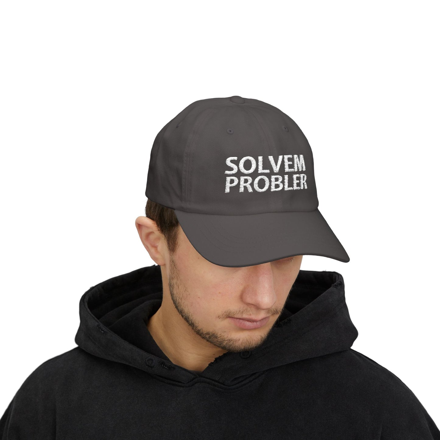 Solvem Probler | Funny Sarcastic Unisex Classic Dad Cap