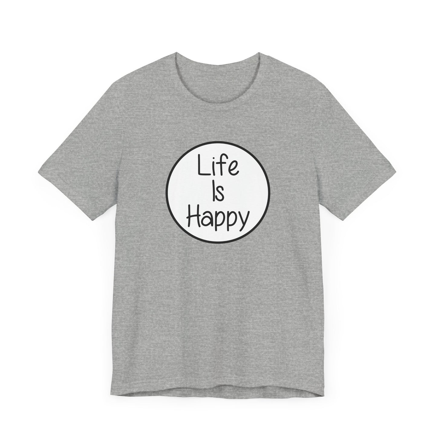 Life Is Happy | Frank Reynolds, Danny DeVito | Funny It's Always Sunny, IASIP Classic Unisex Jersey Short Sleeve Tee