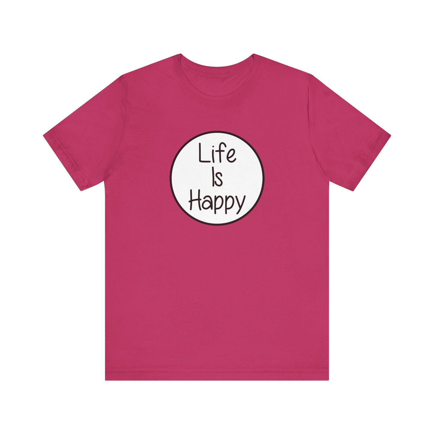 Life Is Happy | Frank Reynolds, Danny DeVito | Funny It's Always Sunny, IASIP Classic Unisex Jersey Short Sleeve Tee
