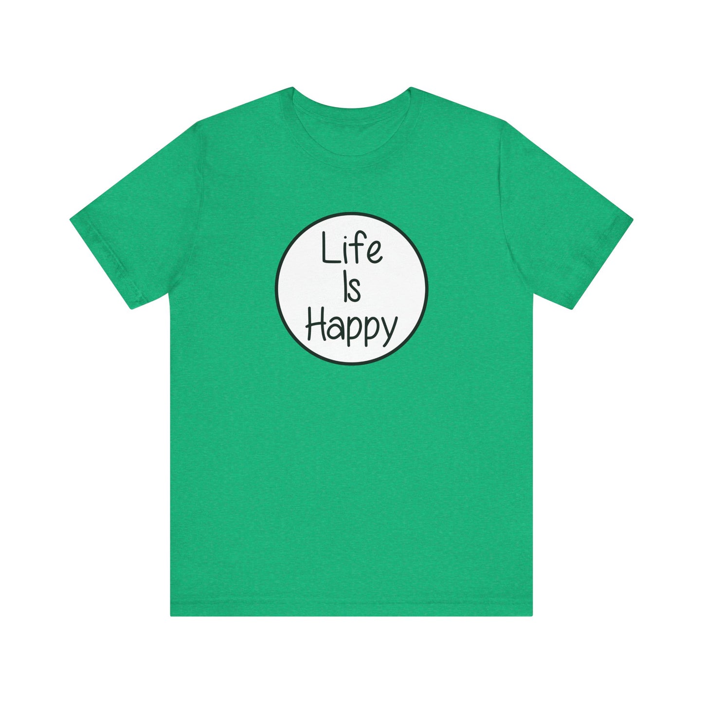Life Is Happy | Frank Reynolds, Danny DeVito | Funny It's Always Sunny, IASIP Classic Unisex Jersey Short Sleeve Tee