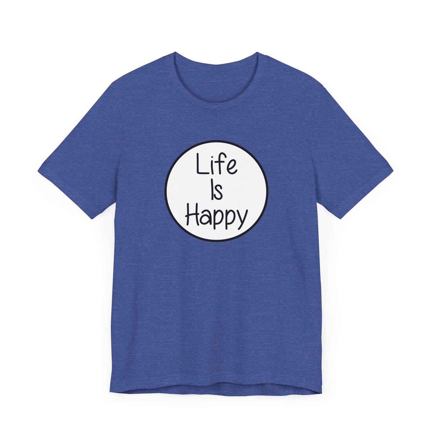 Life Is Happy | Frank Reynolds, Danny DeVito | Funny It's Always Sunny, IASIP Classic Unisex Jersey Short Sleeve Tee