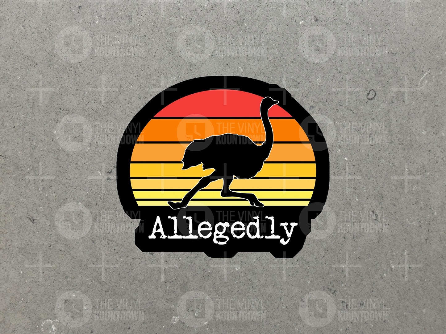 Ostrich, Allegedly! | Funny Letterkenny TV Sticker for Laptop, Water Bottle, Computer, Toolbox, Hard Hat | High Quality Vinyl Sticker