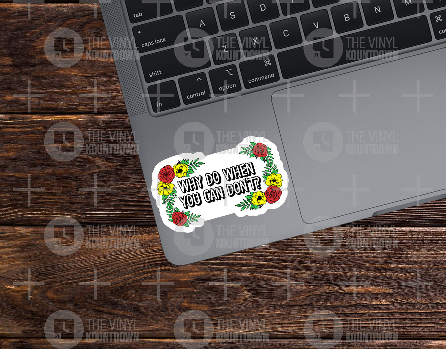 Why Do When You Can Don't? | Funny Sarcastic Meme Sticker For Laptop, Bottle, Hydroflask, Phone, Hard Hat | High Quality Vinyl Sticker