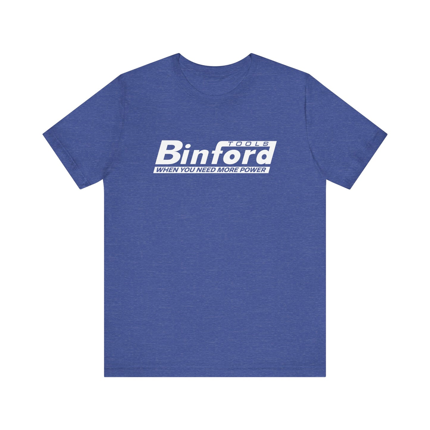 Binford Tools | Funny 80s, 90s Kid Gift | Home Improvement | Classic Unisex Jersey Short Sleeve Tee