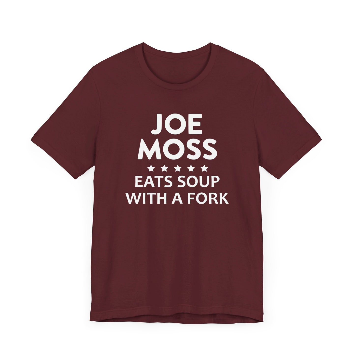 Joe Moss Eats Soup With A Fork | Ottawa Objects, Ottawa County Michigan | Classic Unisex Jersey Short Sleeve Tee