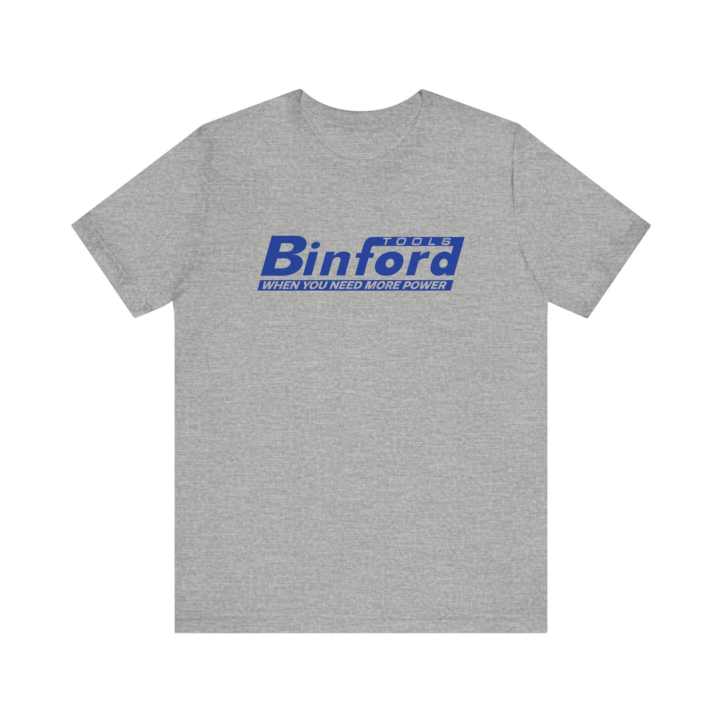 Binford Tools | Funny 80s, 90s Kid Gift | Home Improvement | Classic Unisex Jersey Short Sleeve Tee