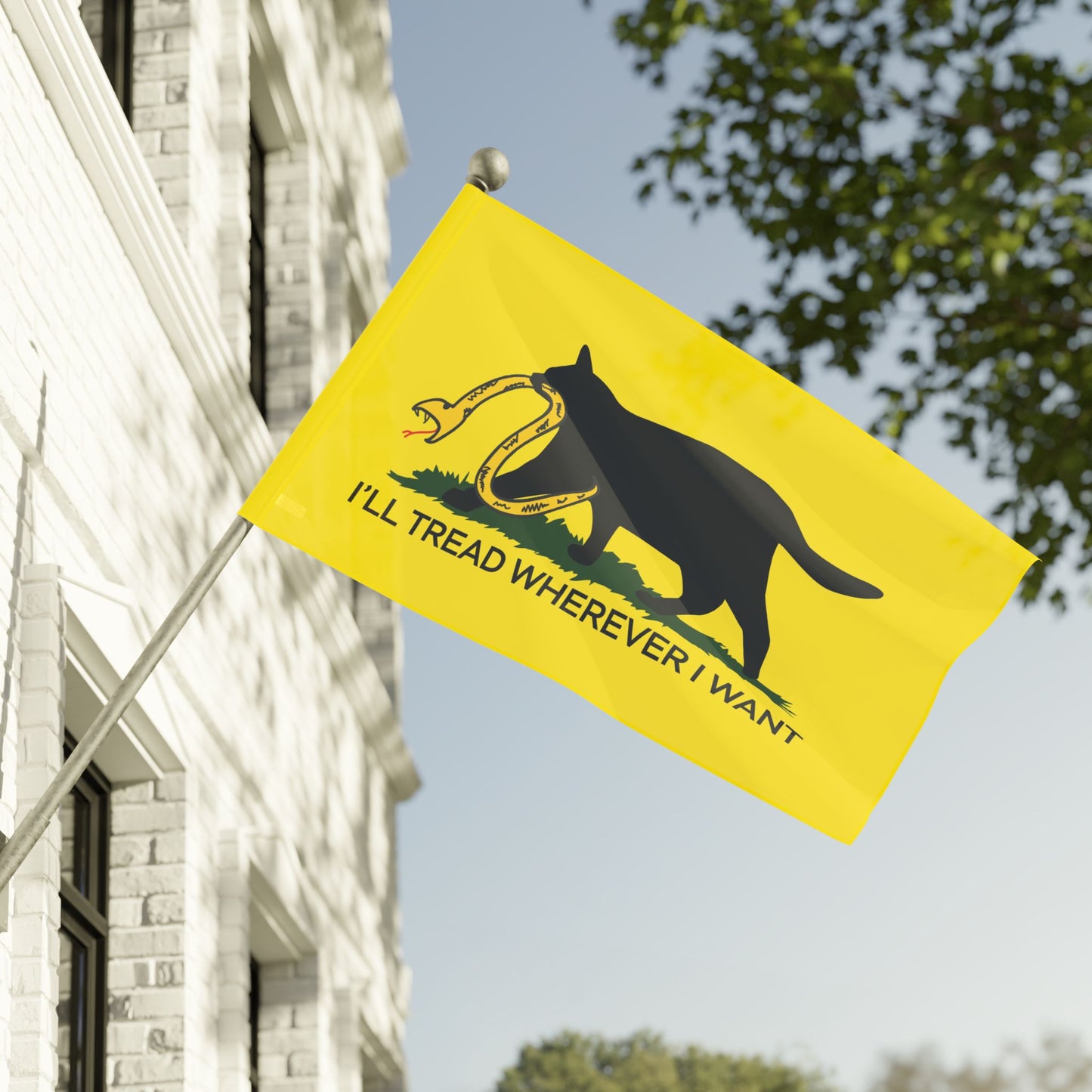 I'll Tread Wherever I Want | Funny Cat Don't Tread on Me, Gadsden, No Step On Snek Single-Sided Flag