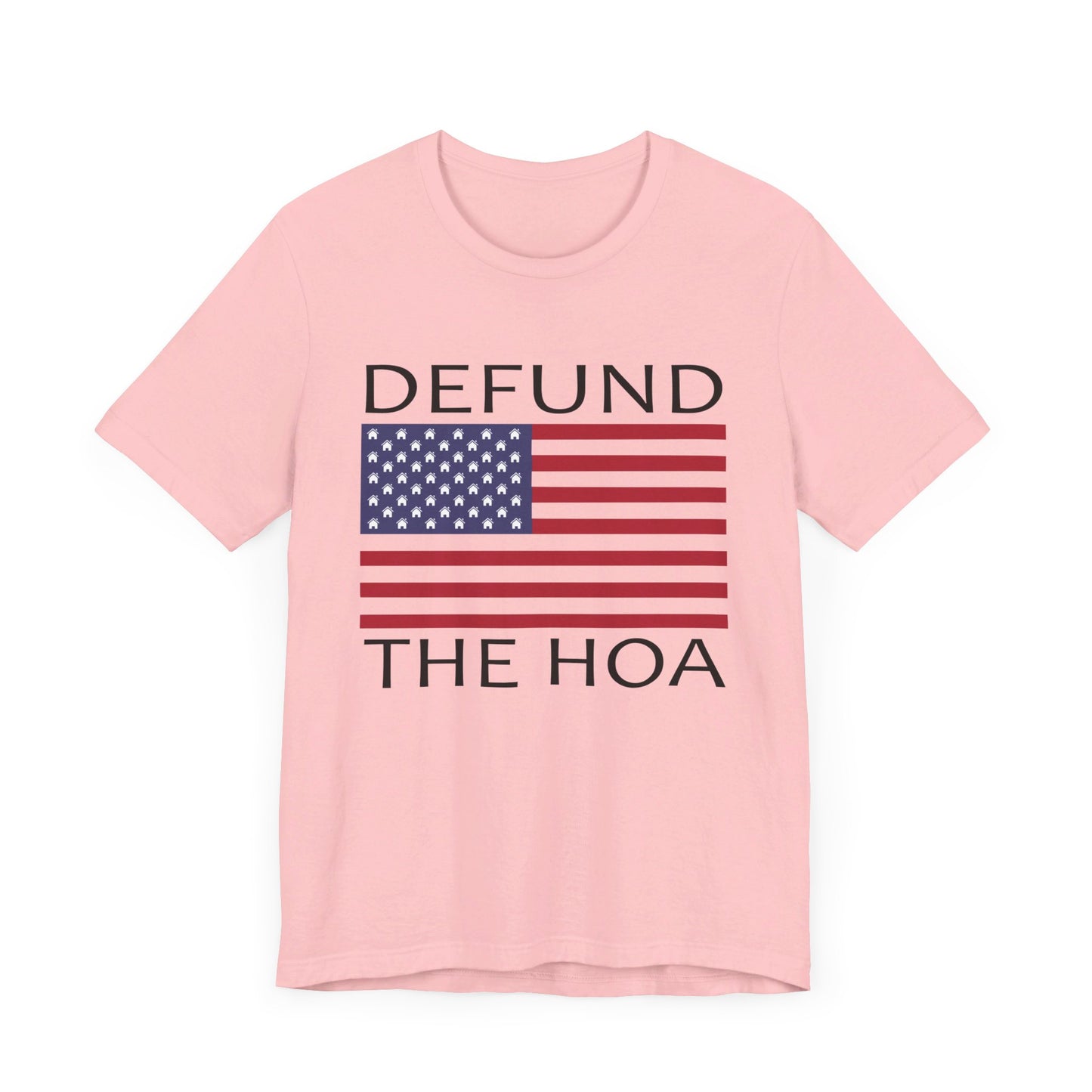 Defund The HOA | Funny, Joke, Meme | Classic Unisex Jersey Short Sleeve Tee