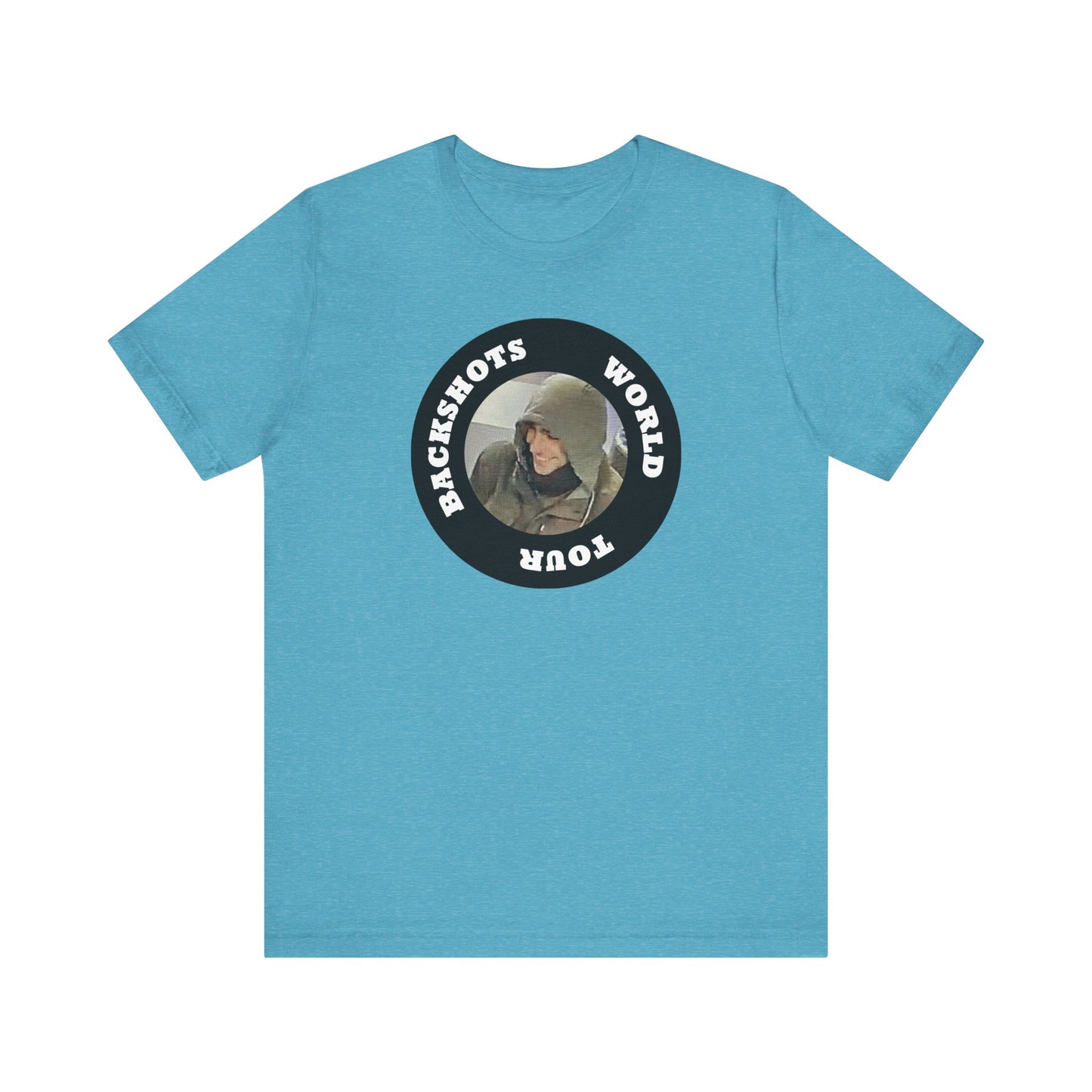 Backshots World Tour | Fight Tyranny | Social Justice | Classic Unisex Jersey Short Sleeve Tee