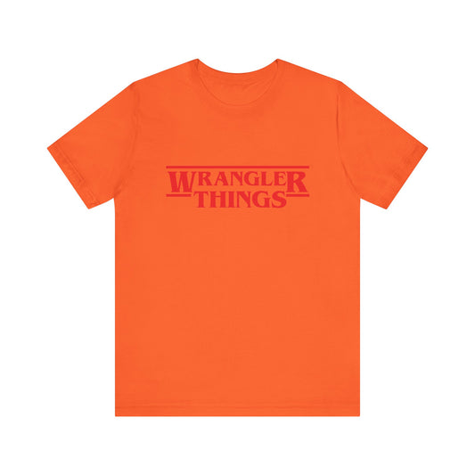 Wrangler Things | Classic Unisex Jersey Short Sleeve Tee