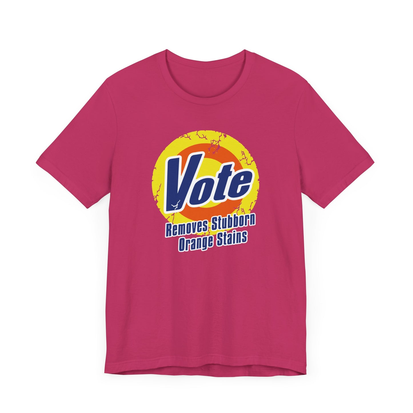 Vote Removes Stubborn Orange Stains  | Fight Tyranny | Social Justice | Kamala Harris, Tim Walz 2024 | Classic Unisex Jersey Short Sleeve Tee