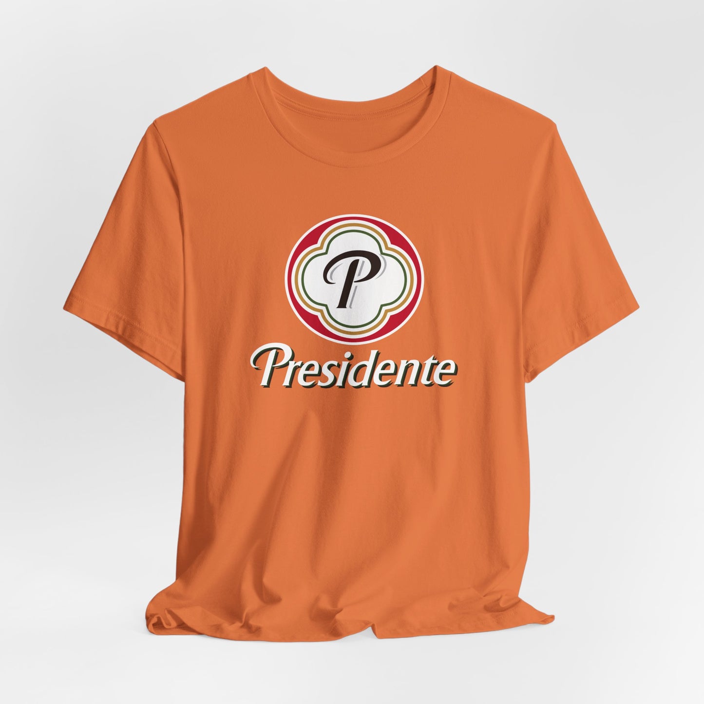Presidente | Funny Beer Shirt | Classic Unisex Jersey Short Sleeve Tee