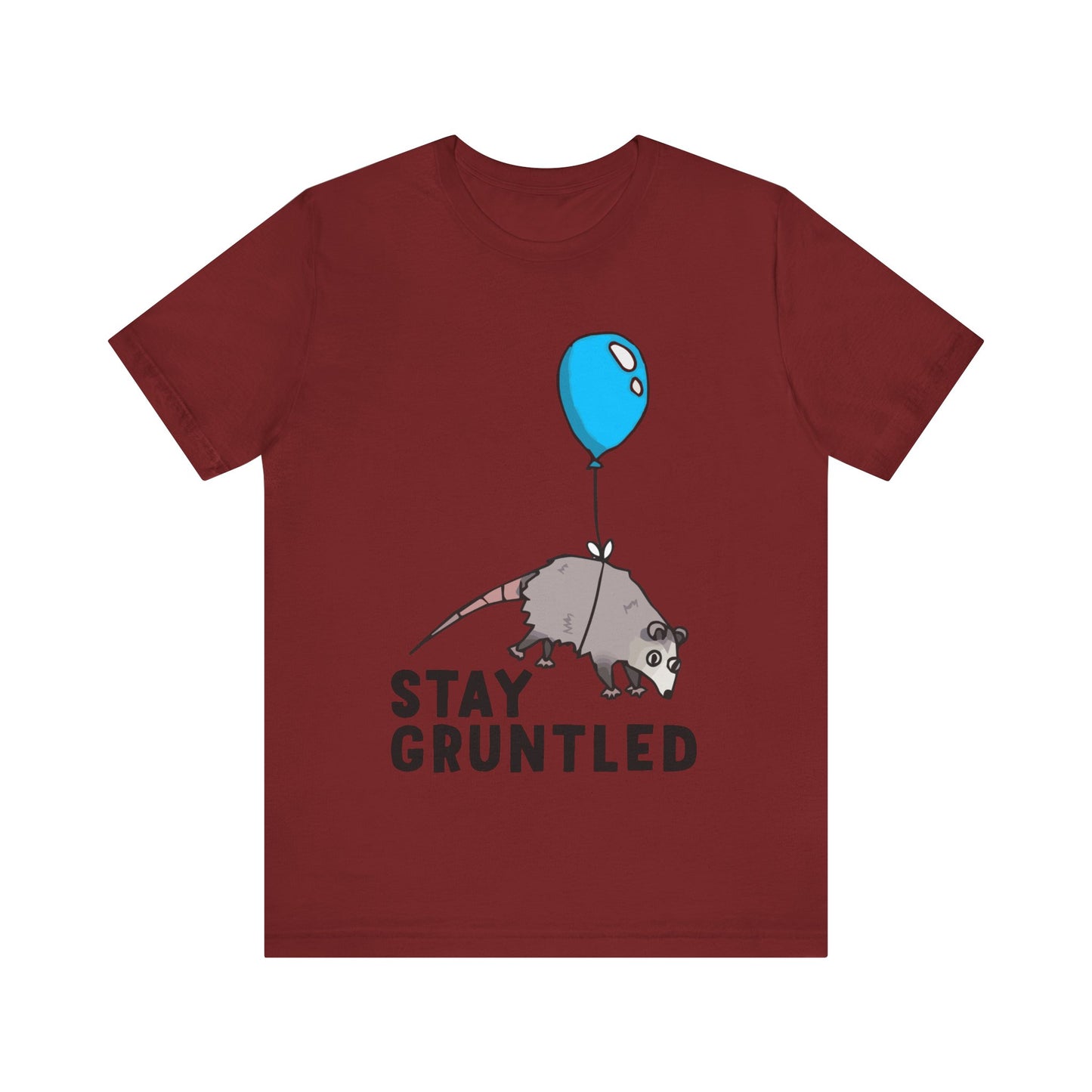 Stay Gruntled | Possum Balloon | Classic Unisex Jersey Short Sleeve Tee