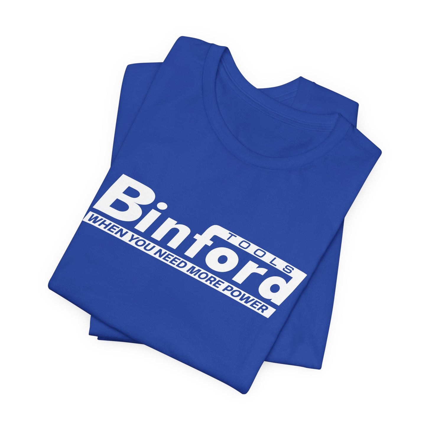 Binford Tools | Funny 80s, 90s Kid Gift | Home Improvement | Classic Unisex Jersey Short Sleeve Tee