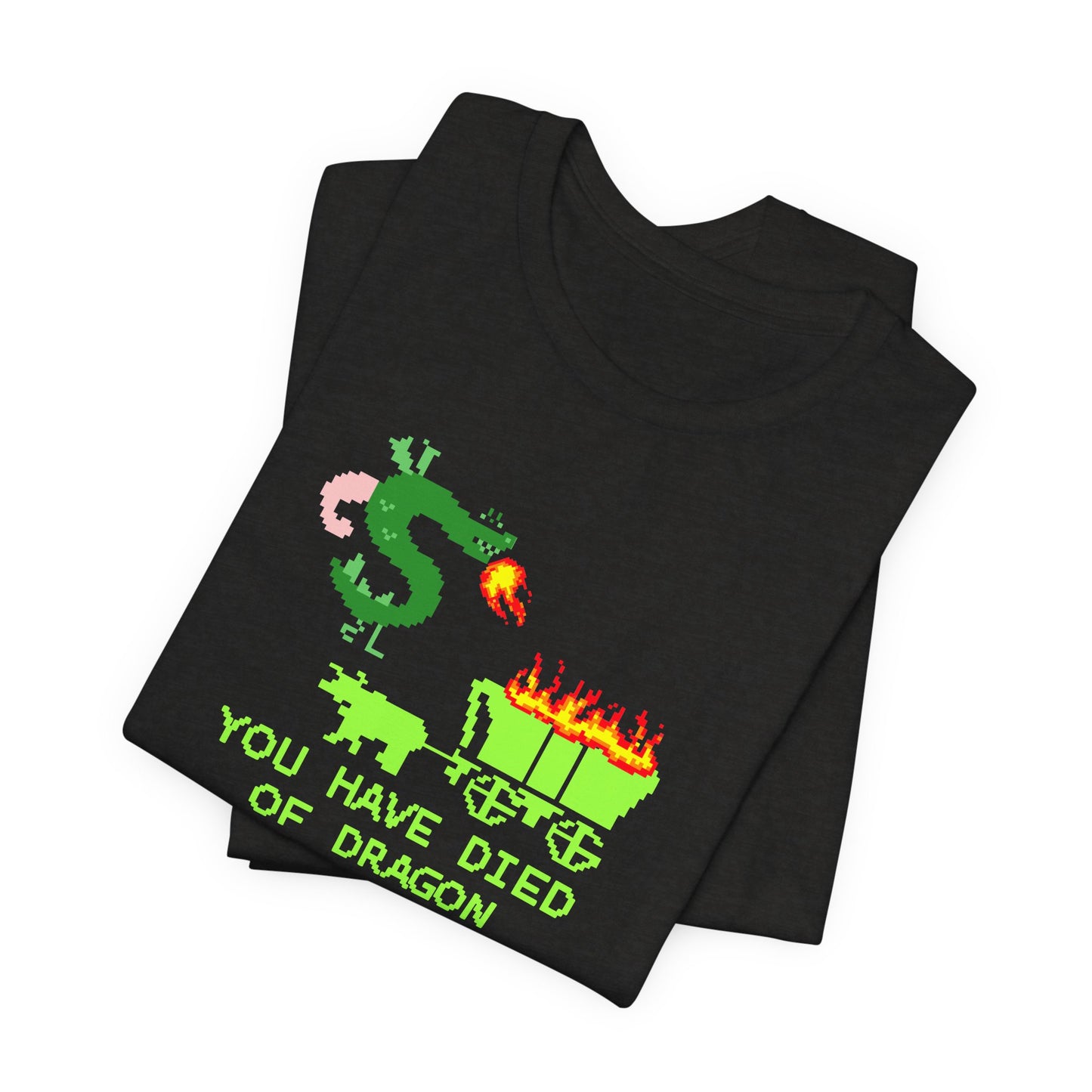 You Have Died of Dragon | Funny Trogdor, Strongbad, Homestar Runner Shirt | Nerd Gift | Classic Unisex Jersey Short Sleeve Tee