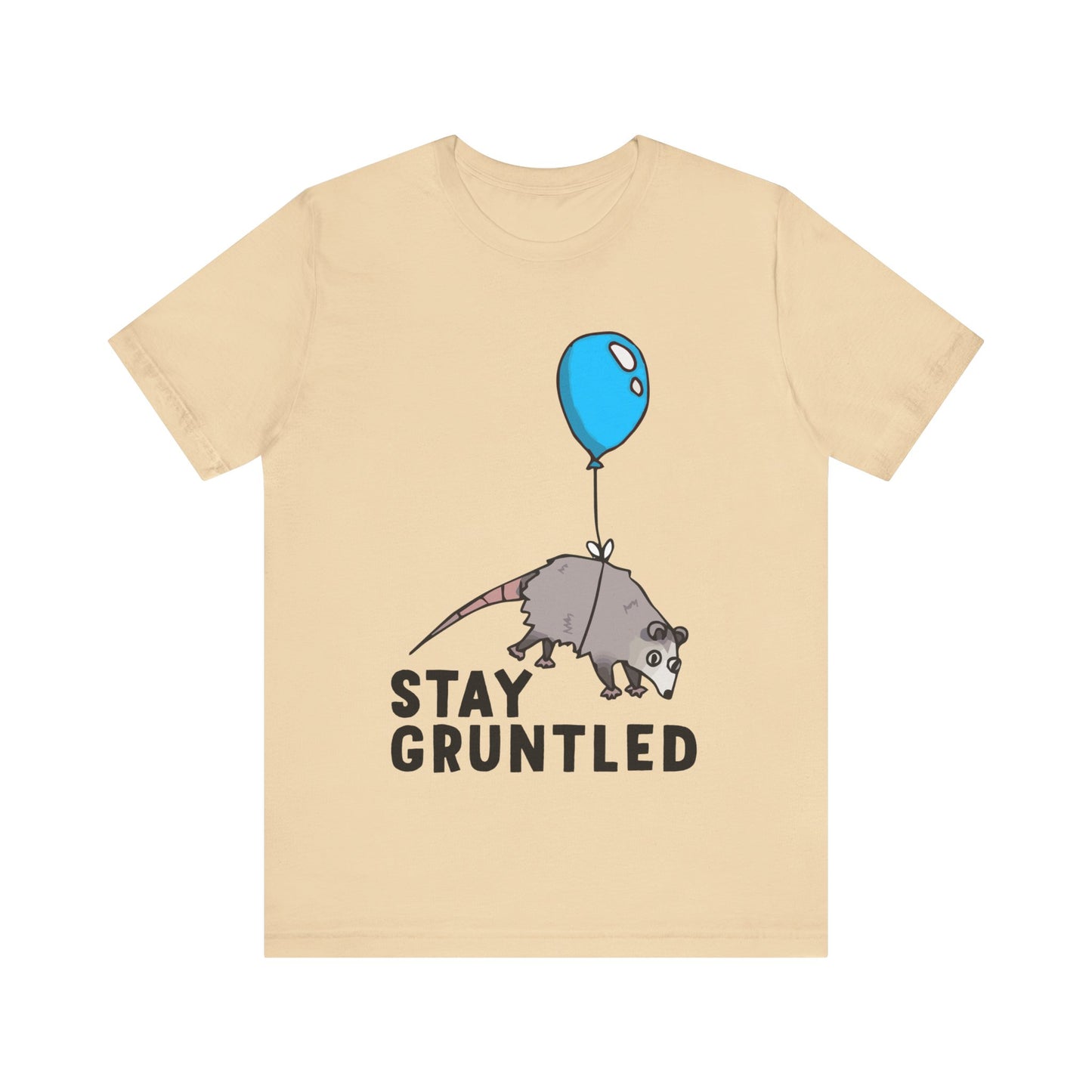 Stay Gruntled | Possum Balloon | Classic Unisex Jersey Short Sleeve Tee