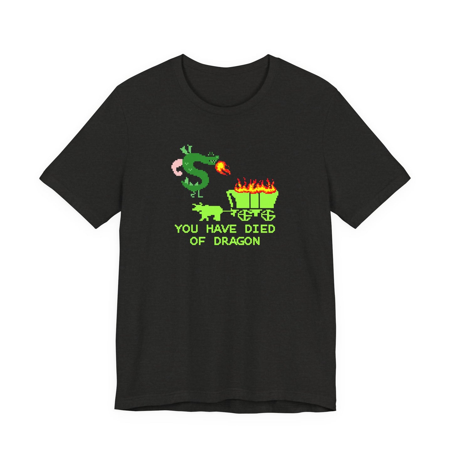You Have Died of Dragon | Funny Trogdor, Strongbad, Homestar Runner Shirt | Nerd Gift | Classic Unisex Jersey Short Sleeve Tee