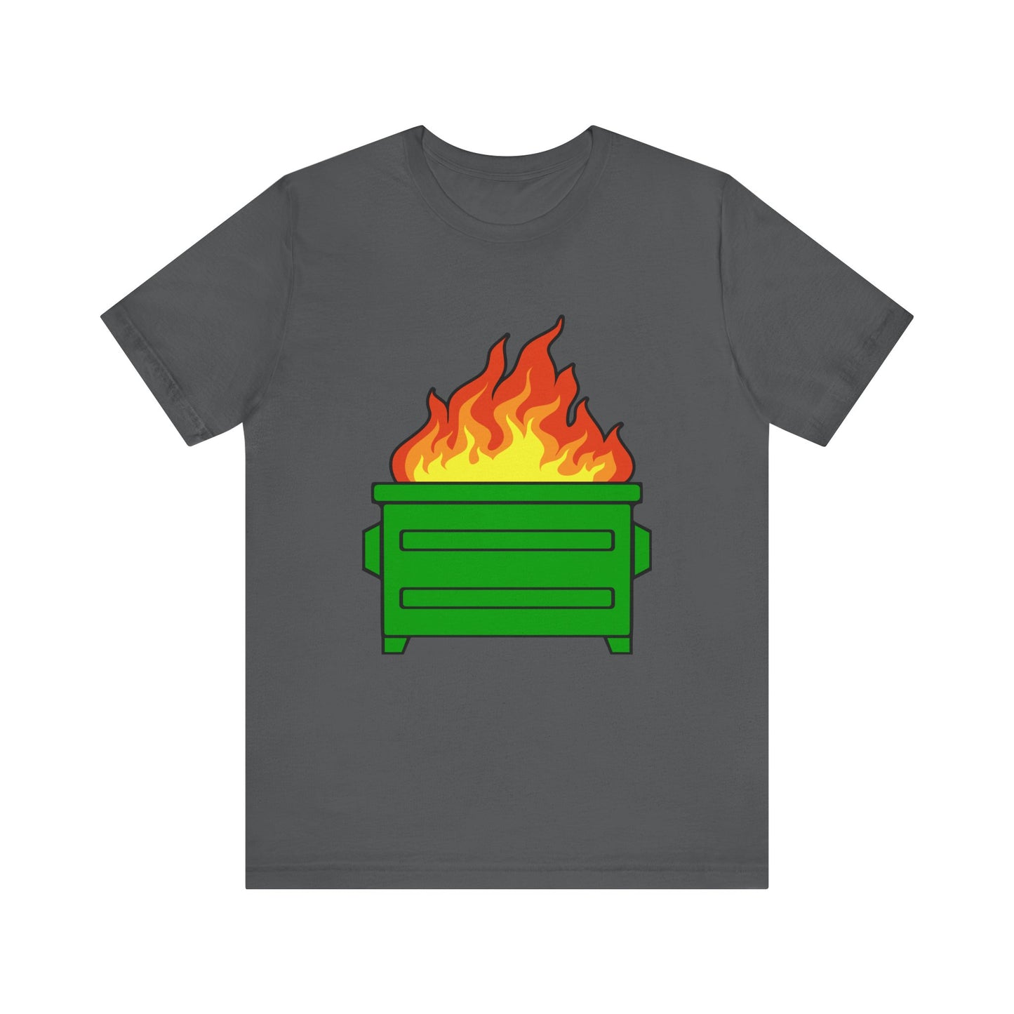 Dumpster Fire | Classic Unisex Jersey Short Sleeve Tee