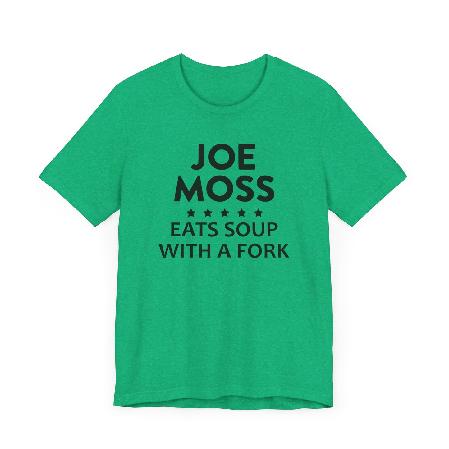 Joe Moss Eats Soup With A Fork | Ottawa Objects, Ottawa County Michigan | Classic Unisex Jersey Short Sleeve Tee