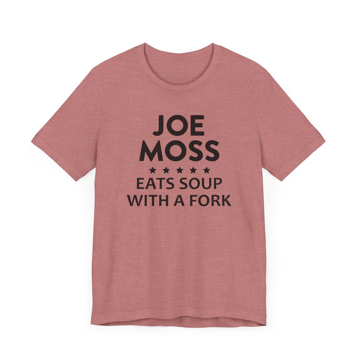 Joe Moss Eats Soup With A Fork | Ottawa Objects, Ottawa County Michigan | Classic Unisex Jersey Short Sleeve Tee