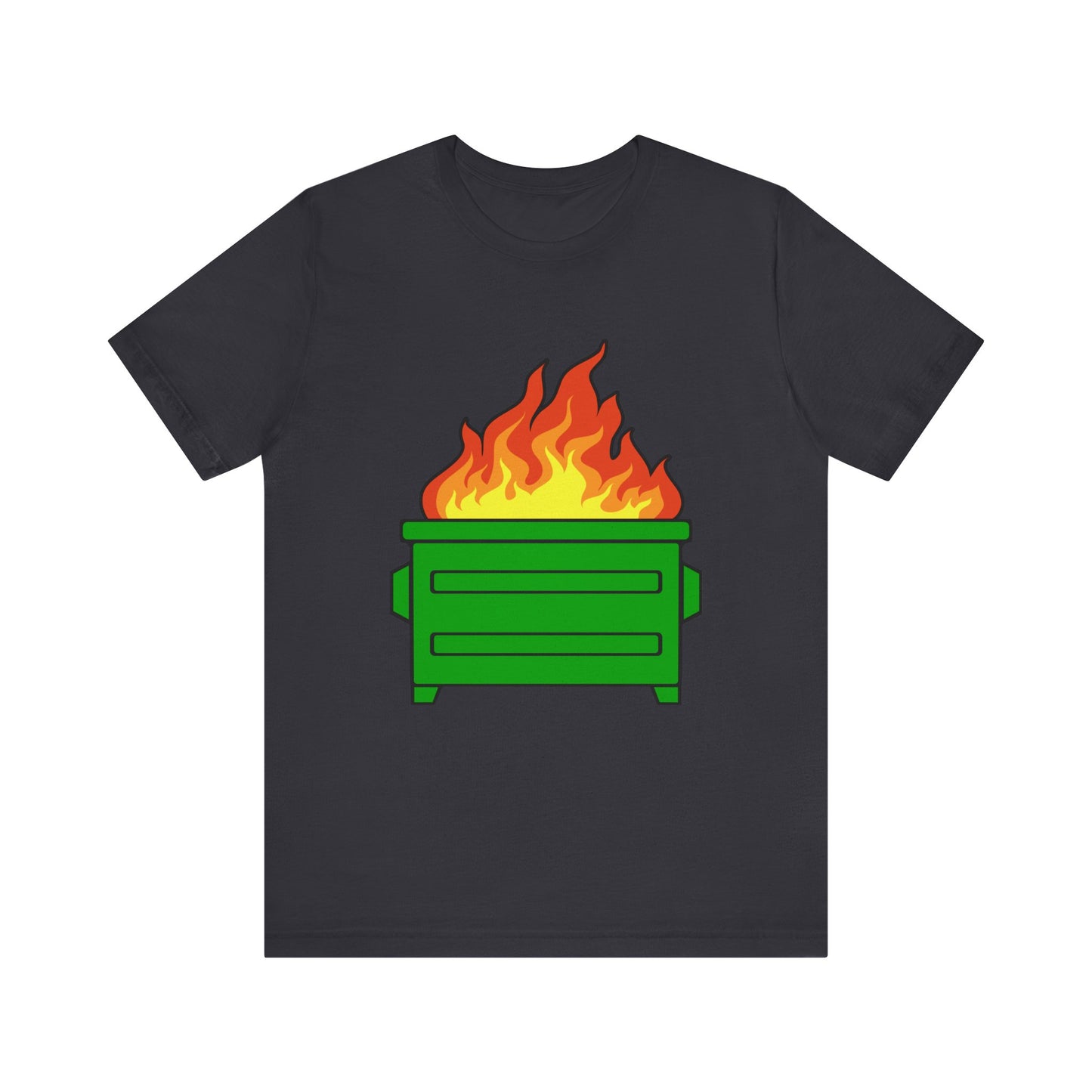 Dumpster Fire | Classic Unisex Jersey Short Sleeve Tee