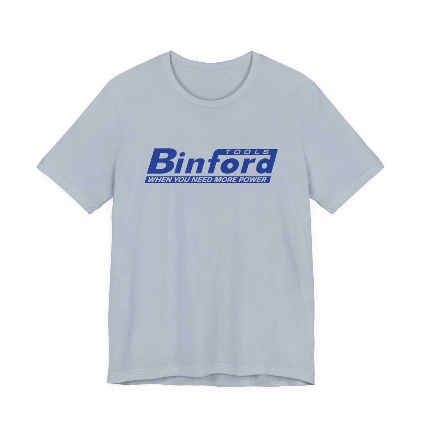 Binford Tools | Funny 80s, 90s Kid Gift | Home Improvement | Classic Unisex Jersey Short Sleeve Tee