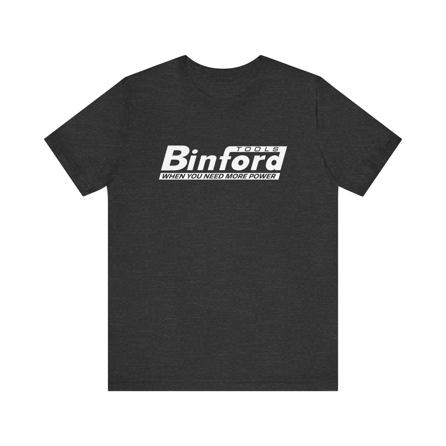 Binford Tools | Funny 80s, 90s Kid Gift | Home Improvement | Classic Unisex Jersey Short Sleeve Tee