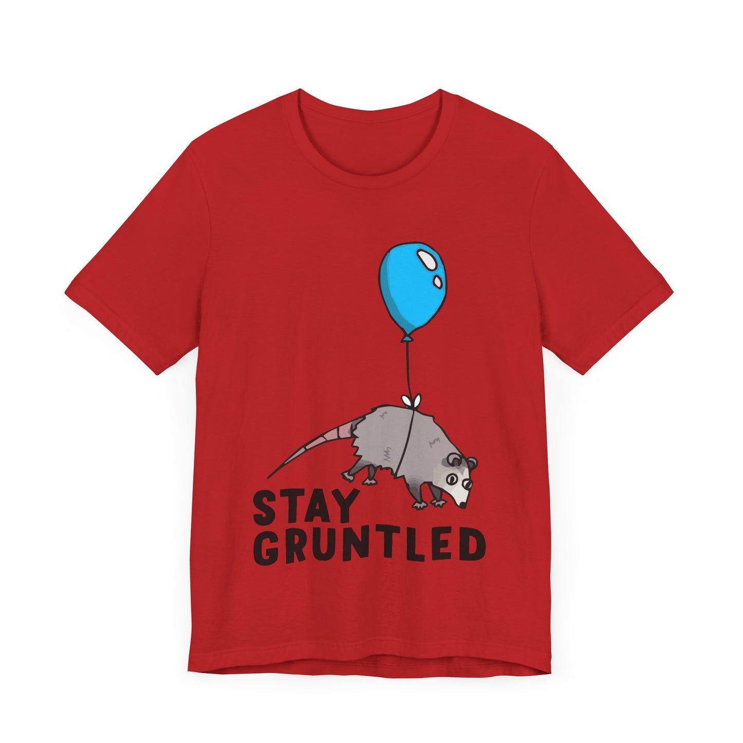 Stay Gruntled | Possum Balloon | Classic Unisex Jersey Short Sleeve Tee