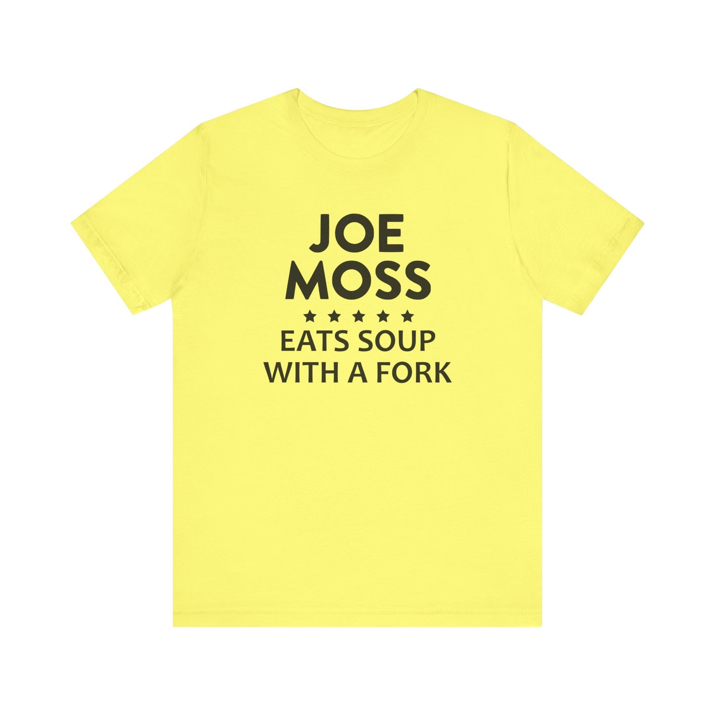 Joe Moss Eats Soup With A Fork | Ottawa Objects, Ottawa County Michigan | Classic Unisex Jersey Short Sleeve Tee