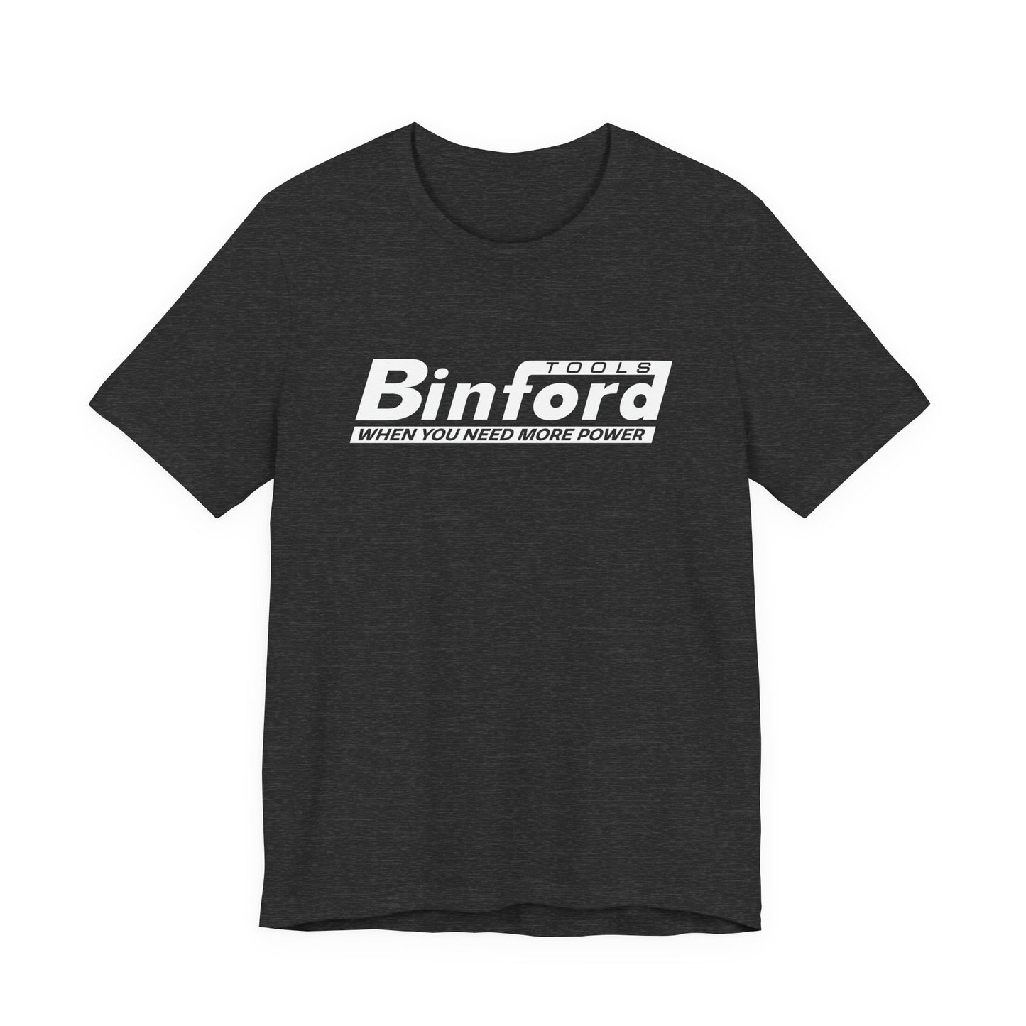 Binford Tools | Funny 80s, 90s Kid Gift | Home Improvement | Classic Unisex Jersey Short Sleeve Tee