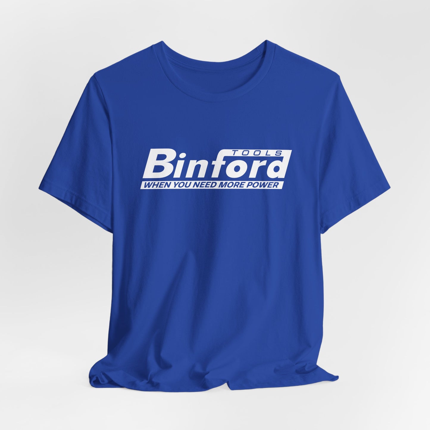 Binford Tools | Funny 80s, 90s Kid Gift | Home Improvement | Classic Unisex Jersey Short Sleeve Tee