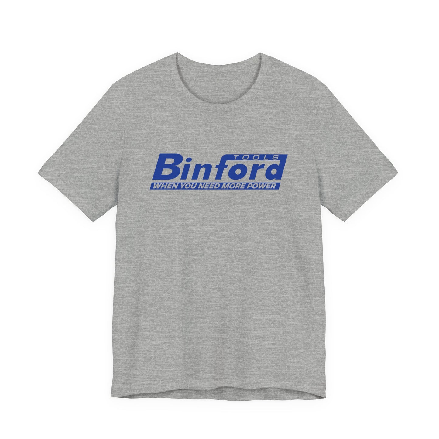 Binford Tools | Funny 80s, 90s Kid Gift | Home Improvement | Classic Unisex Jersey Short Sleeve Tee