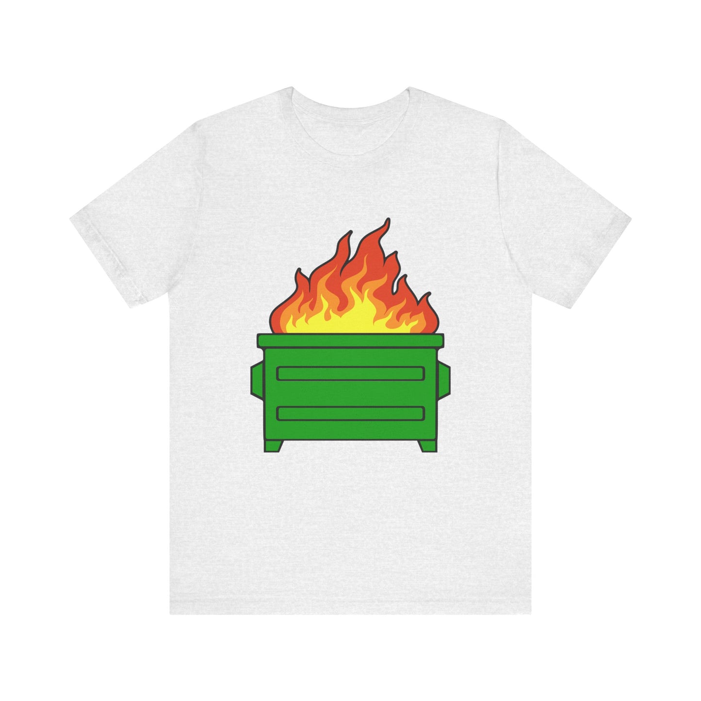 Dumpster Fire | Classic Unisex Jersey Short Sleeve Tee