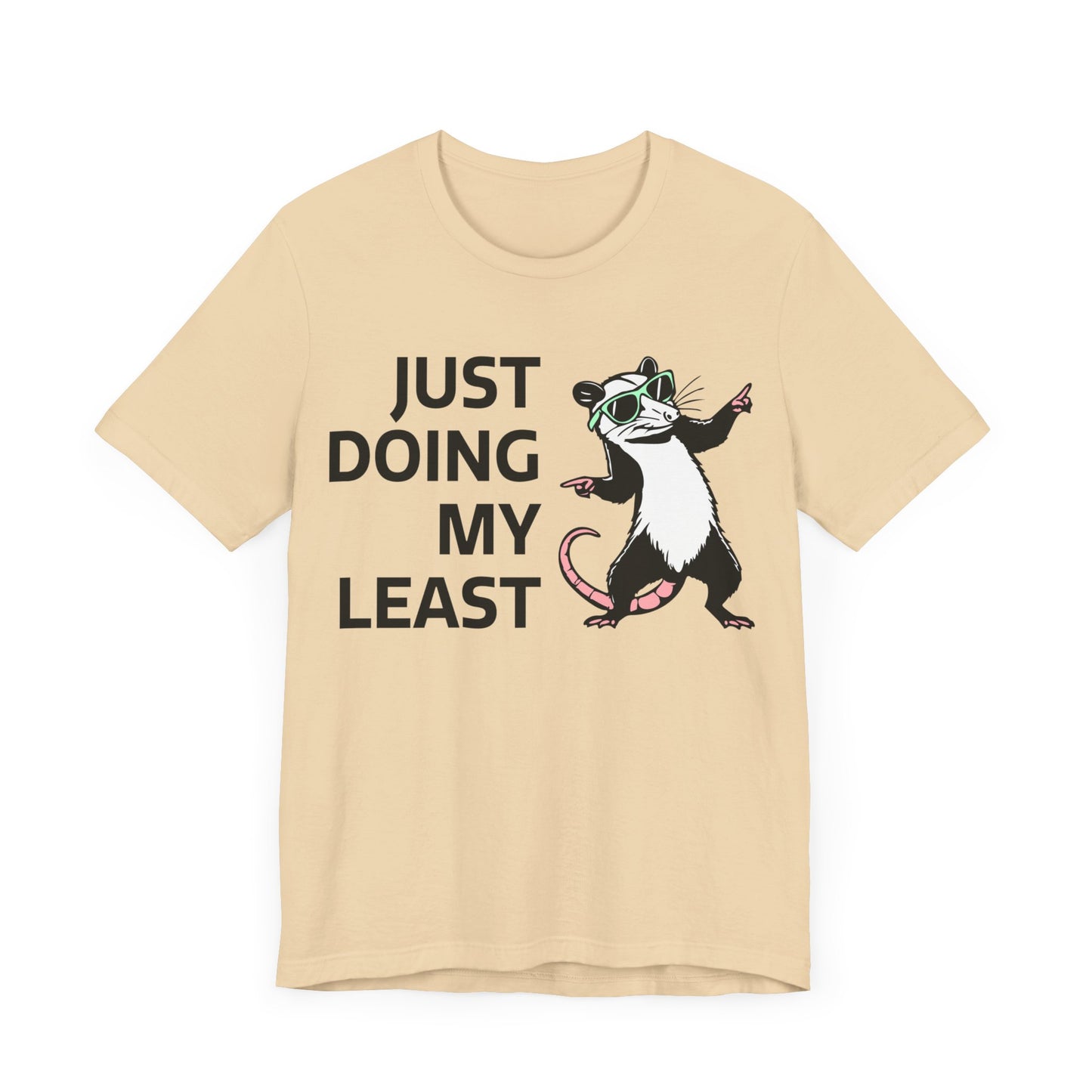 Just Doing My Least |  Classic Unisex Jersey Short Sleeve Tee