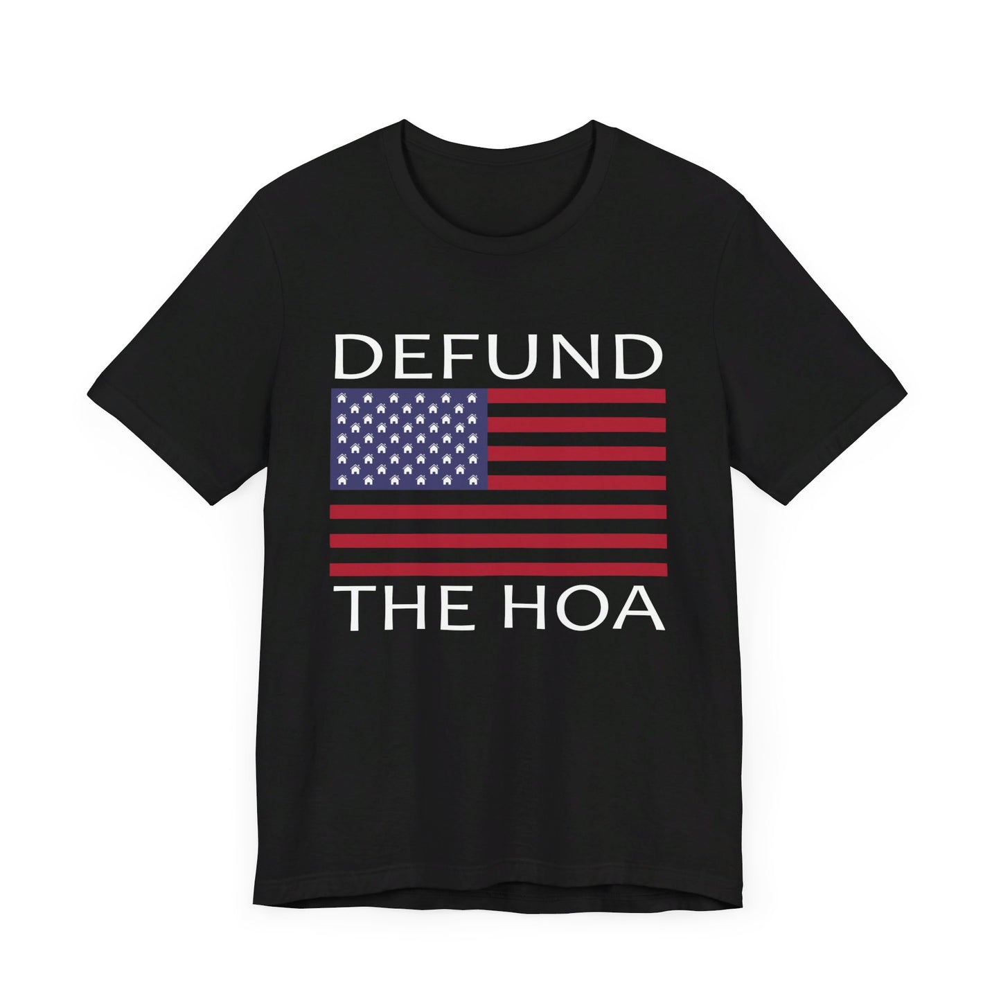 Defund The HOA | Funny, Joke, Meme | Classic Unisex Jersey Short Sleeve Tee