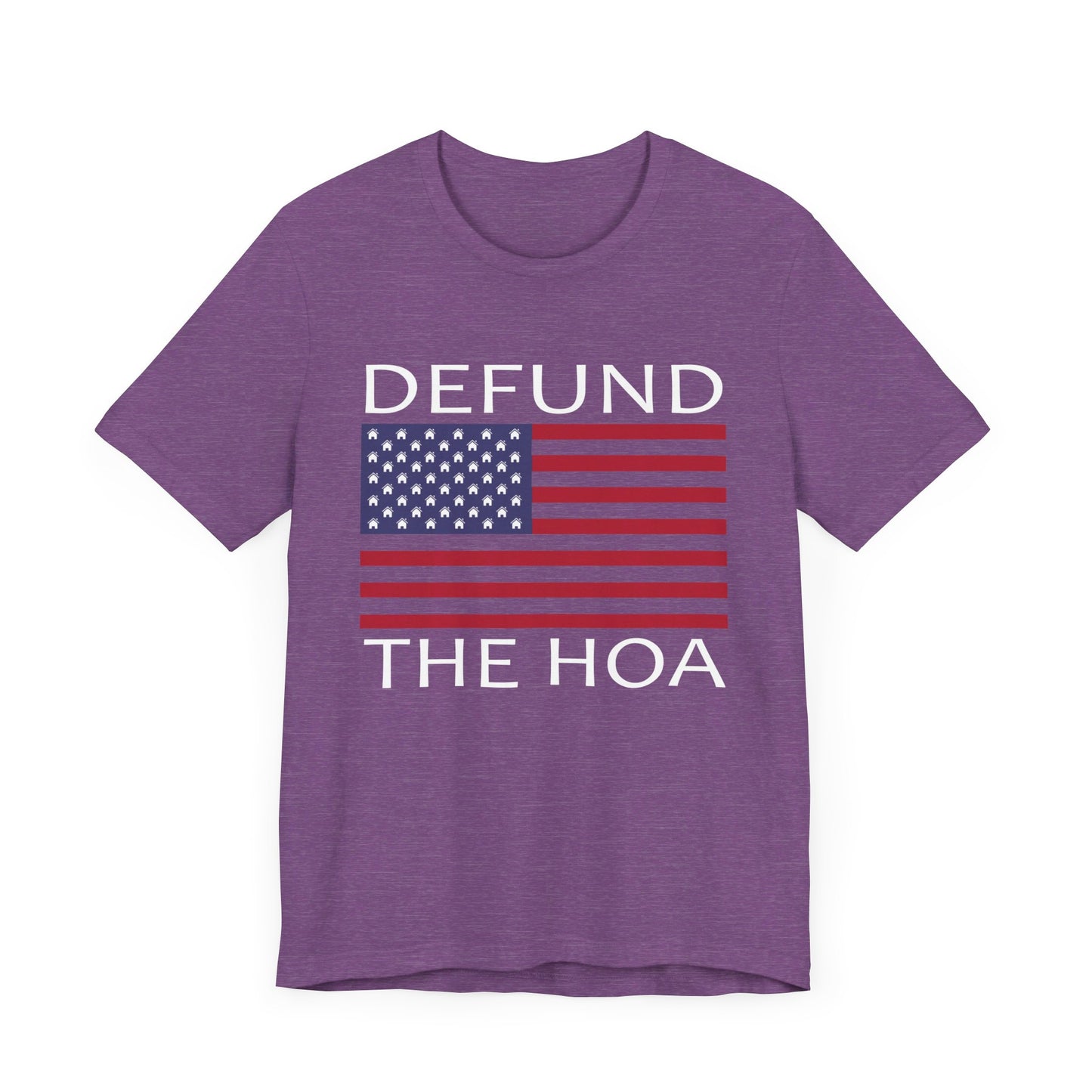 Defund The HOA | Funny, Joke, Meme | Classic Unisex Jersey Short Sleeve Tee