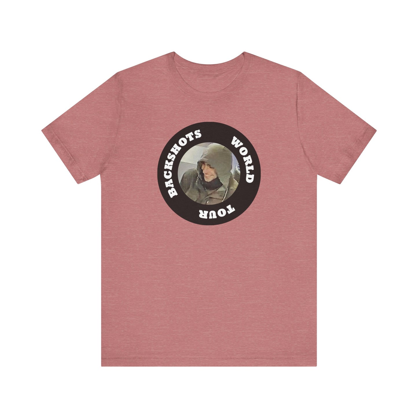 Backshots World Tour | Fight Tyranny | Social Justice | Classic Unisex Jersey Short Sleeve Tee