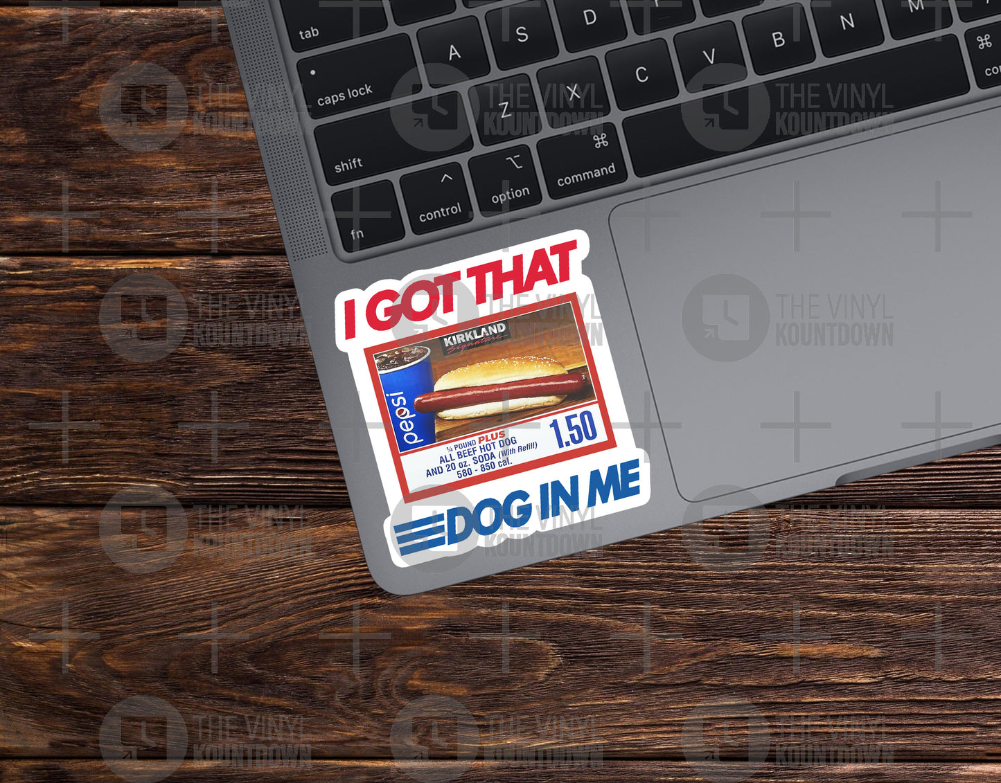 I Got That Dog In Me | Funny Costco Hot Dog Meme Sticker