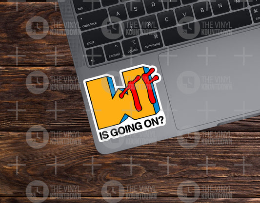 WTF Is Going On? | Funny Retro, Throwback 80s 90s Sticker for Laptop, Water Bottle, Flask, Tumbler, Stanley, Yeti | Quality Vinyl Sticker