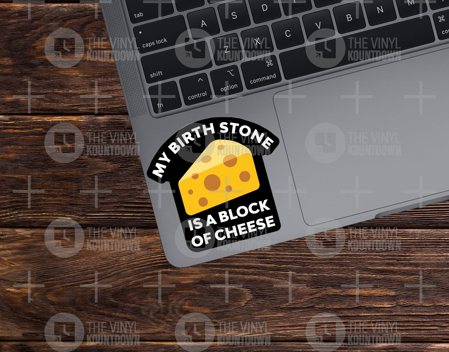 My Birth Stone Is A Block of Cheese | Funny Food Sticker for Laptop, Water Bottle, Cup, Tumbler, Journal | Quality Vinyl Sticker