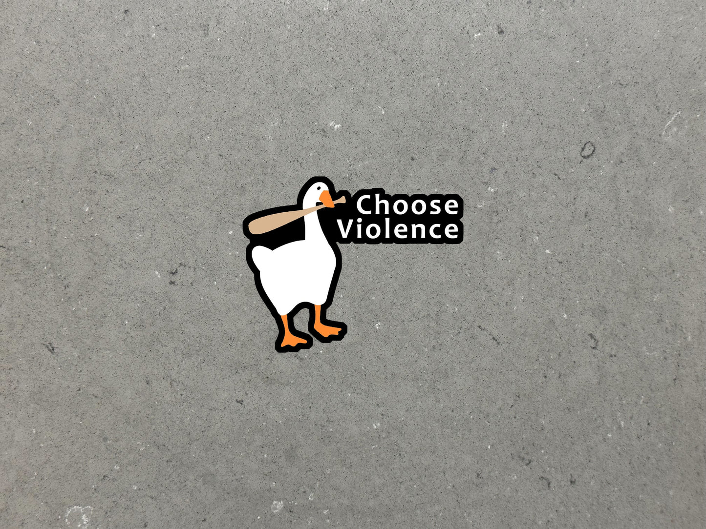 Choose Violence | Funny Goose Sticker for Laptop, Water Bottle, Phone, Computer | Untitled Goose | High Quality Vinyl Sticker