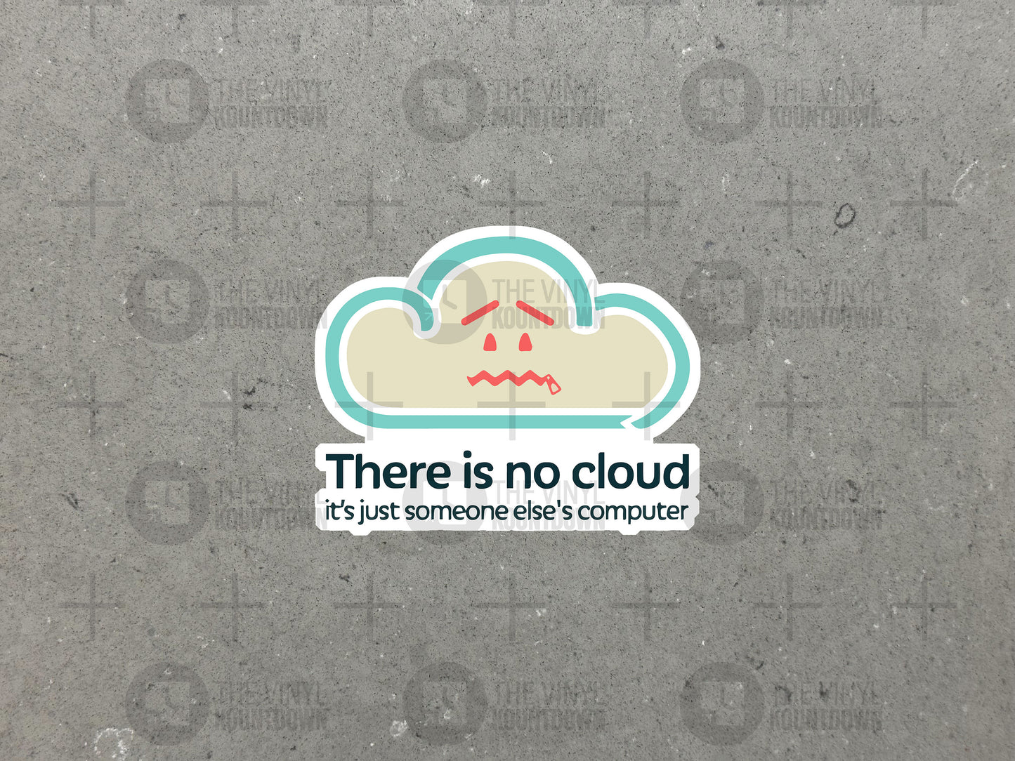 There Is No Cloud It's Just Someone Else's Computer | Funny IT Tech Sticker for Laptop, Water Bottle, Phone | High Quality Vinyl Sticker