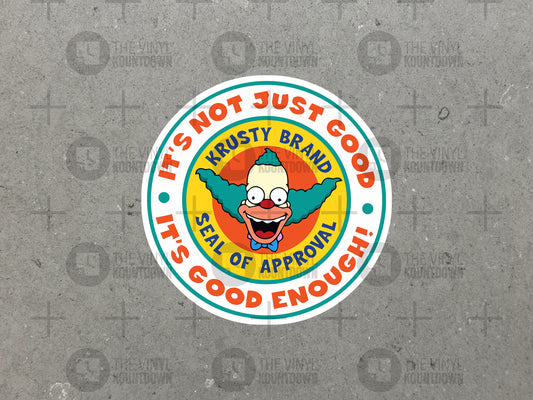 It's Good Enough Seal of Approval | Funny Clown Sticker for Toolbox, Hard Hat, Laptop, Water Bottle, Computer | High Quality Vinyl Sticker