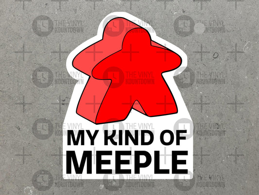 My Kind Of Meeple | Funny Board Game Sticker For Laptop, Bottle, Hydro Flask, Phone, Hard Hat, Toolbox, Car | High Quality Vinyl Sticker