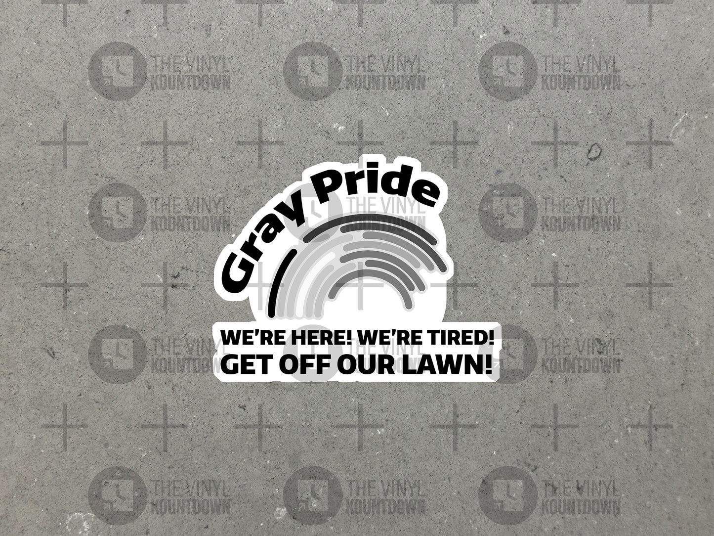 Gray Pride | Funny Get Off My Lawn Sticker | Sticker for Water Bottle, Laptop, Toolbox, Cellphone | High Quality Vinyl Sticker