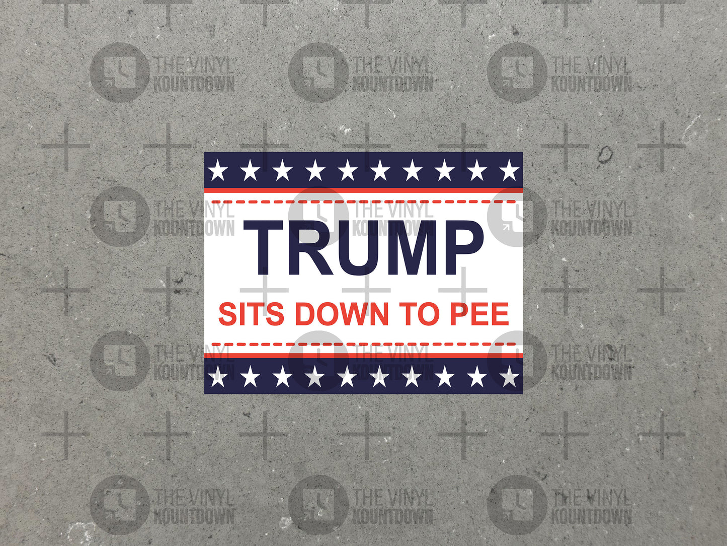 Trump Sits Down To Pee | F*ck Trump | Funny Anti-Nazi Political Sticker | No More Old White Men in Charge | High-Quality Vinyl Sticker