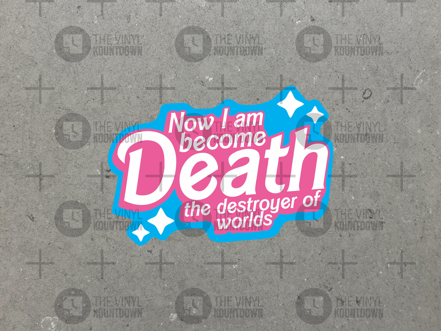 Now I am Become Death Destroyer of Worlds | Funny Barbenheimer Sticker for Toolbox, Hard Hat, Laptop, Water Bottle | Quality Vinyl Sticker