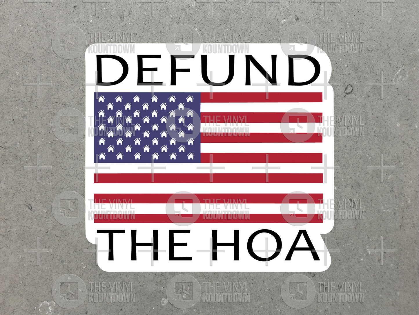 Defund the HOA! | Funny Homeowner USA Flag Sticker for Toolbox, Hard Hat, Laptop, Water Bottle, Phone, Computer | High Quality Vinyl Sticker