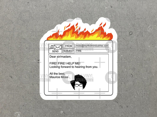 Fire! Email | 0118 999 881 999 119 7253 | Moss IT Crowd | Funny IT Tech Sticker for Laptop, Water Bottle, Phone | High Quality Vinyl Sticker