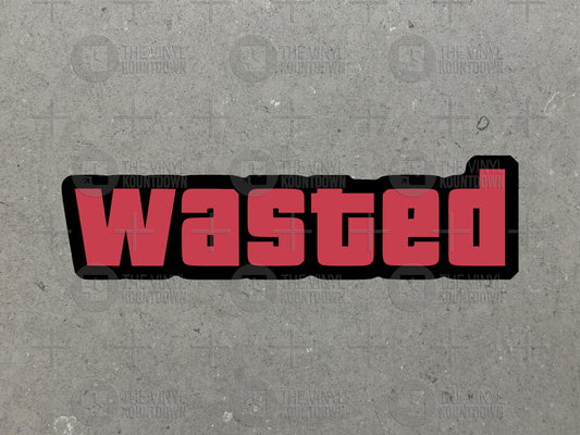 Wasted | Funny Video Game GTA Sticker For Laptop, Bottle, Hydroflask, Phone, Hard Hat, Toolbox, Car, Planner | High Quality Vinyl Sticker